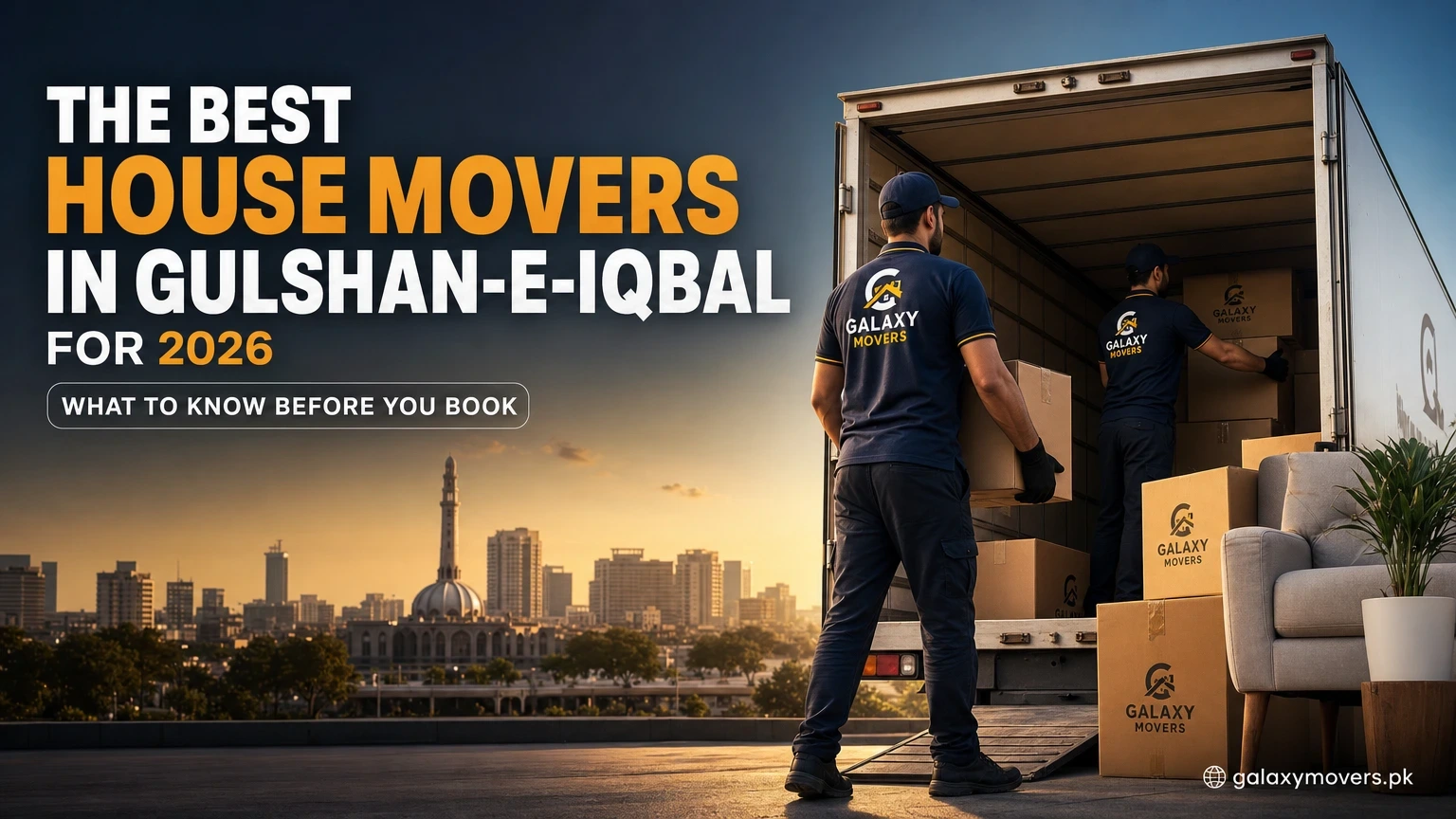 The Best House Movers in Gulshan-e-Iqbal for 2026 (What to